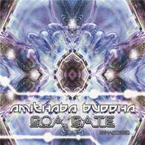 Amithaba Buddha - Goa Gate Remastered Mp3