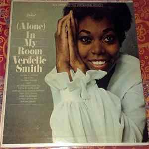 Verdelle Smith - (Alone) In My Room Mp3