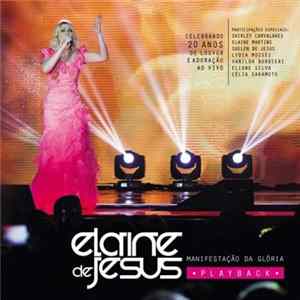 Elaine de Jesus - Manifestação Da Glória (Playback) Mp3