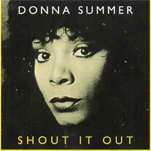 Donna Summer - Shout It Out Mp3