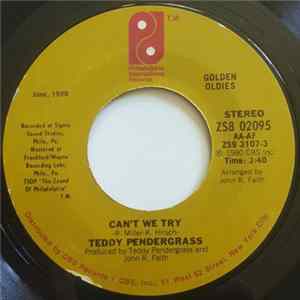 Teddy Pendergrass - Can't We Try / Love T.K.O. Mp3