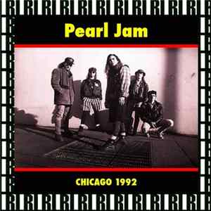 Pearl Jam - Cabaret Metro, Chicago, March 28th, 1992 Mp3