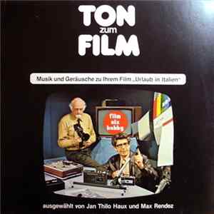 Ugo Marincola / No Artist - Ton Zum Film - Musik Und Geräusche Zu Ihrem Film "Urlaub In Italien" Mp3