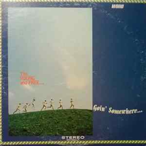 The Young And Free - Goin' Somewhere... Mp3