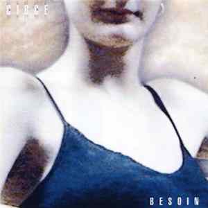 Circe - Besoin Mp3