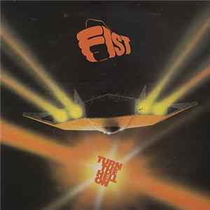 Fist - Turn The Hell On Mp3