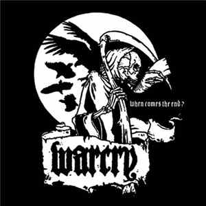 Warcry - When Comes The End? Mp3