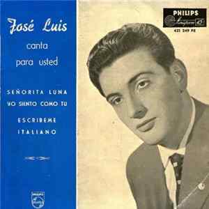 José Luis - Canta Para Usted Mp3