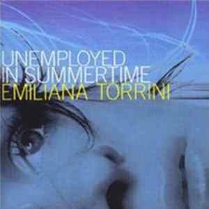 Emiliana Torrini - Unemployed In Summertime Mp3