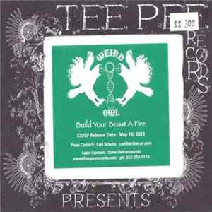 Weird Owl - Build Your Beast A Fire Mp3