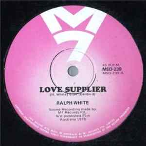 Ralph White - Love Supplier / Strong And Ready Mp3