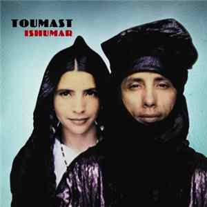Toumast - Ishumar Mp3