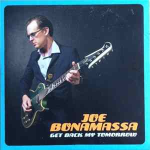 Joe Bonamassa - Get Back My Tomorrow Mp3