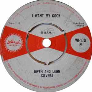 Owen & Leon Silvera & Baba Brooks Band / Baba Brooks & Don Drummond - I Want My Cock / Dr. Decker Mp3