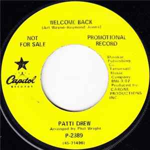 Patti Drew - Welcome Back / I've Been Here All The Time Mp3