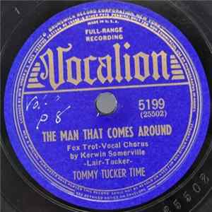 Tommy Tucker Time - The Man That Comes Around / Honestly Mp3