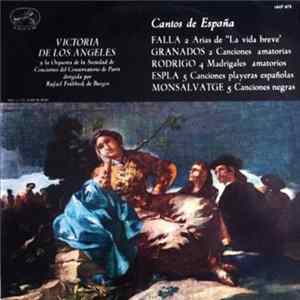 Victoria De Los Angeles Y La Orquesta De La Sociedad De Conciertos Del Conservatorio De París Dirigida Por Rafael Frühbeck De Burgos - Cantos De España Mp3