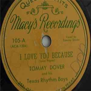 Tommy Dover And His Texas Rhythm Boys - I Love You Because / I'll Keep My Memory Of You Mp3
