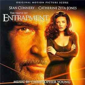 Christopher Young - Entrapment (Original Motion Picture Score) Mp3