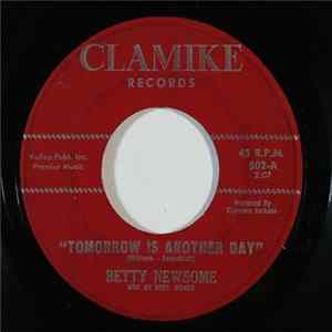 Betty Newsome - Tomorrow Is Another Day Mp3