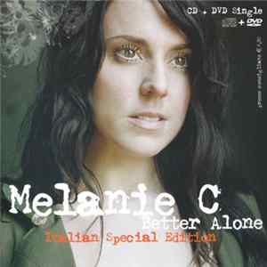 Melanie C - Better Alone Mp3