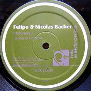 Felipe & Nicolas Bacher - Matoraniko Mp3