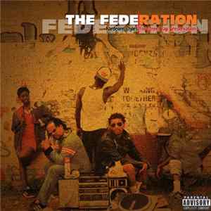 The Federation - -Hardcore Styles For Street Rap Preservation Mp3