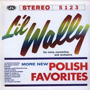 Lil' Wally - More New Polish Favorites Mp3