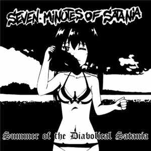 Seven Minutes Of Satania - Summer Of The Diabolical Satania Mp3