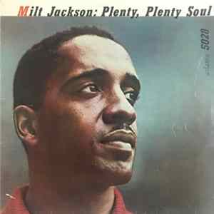 Milt Jackson - Plenty, Plenty Soul Mp3
