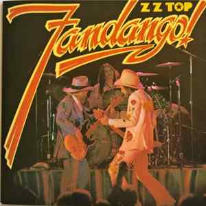 ZZ Top - Fandango! Mp3