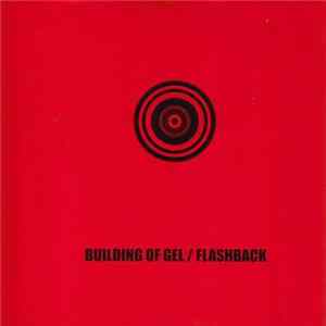 Building Of Gel - Flashback Mp3