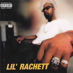 Lil' Rachett - Lil' Rachett Mp3