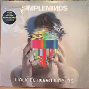 Simple Minds - Walk Between Worlds Mp3