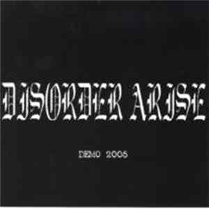 Disorder Arise - Demo 2005 Mp3