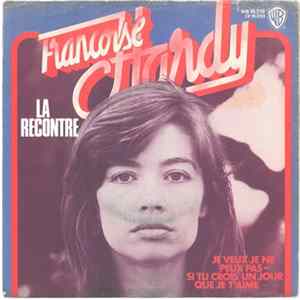 Francoise Hardy - La Recontre Mp3
