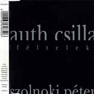 Auth Csilla & Szolnoki Péter - Féltelek Mp3