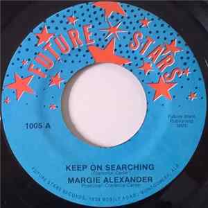 Margie Alexander - Keep On Searching Mp3