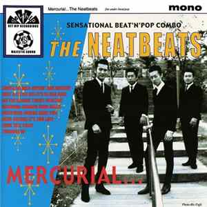 The Neatbeats - Mercurial... Mp3