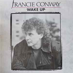 Francie Conway - Wake Up Mp3