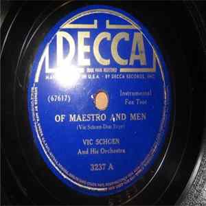 Vic Schoen And His Orchestra - Of Maestro And Men / Serenade To The Stars Mp3