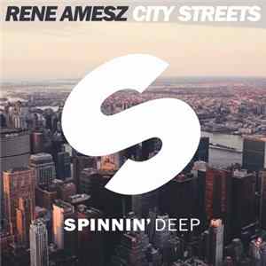 Rene Amesz - City Streets Mp3