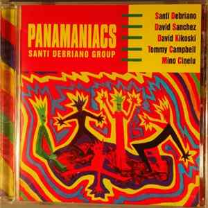 The Santi Debriano Group - Panamaniacs Mp3