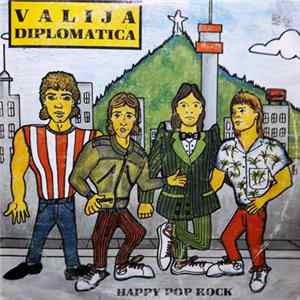 Valija Diplomatica - Happy Pop Rock Mp3