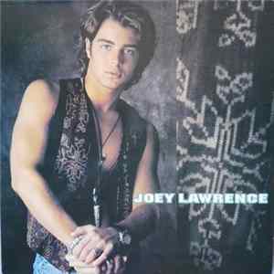 Joey Lawrence - Joey Lawrence Mp3