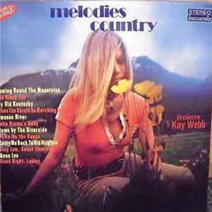 Orchester Kay Webb - Melodies Country Mp3