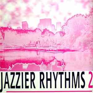 Various - Jazzier Rhythms 2 Mp3