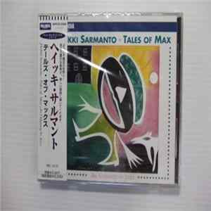 Heikki Sarmanto - Tales Of Max: An Odyssey In Jazz Mp3