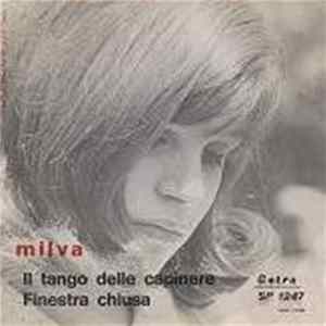 Milva - Il Tango Delle Capinere / Finestra Chiusa Mp3