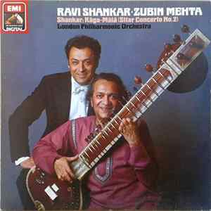 Ravi Shankar And Zubin Mehta And London Philharmonic Orchestra - Raga Mala (Garland Of Ragas) Mp3